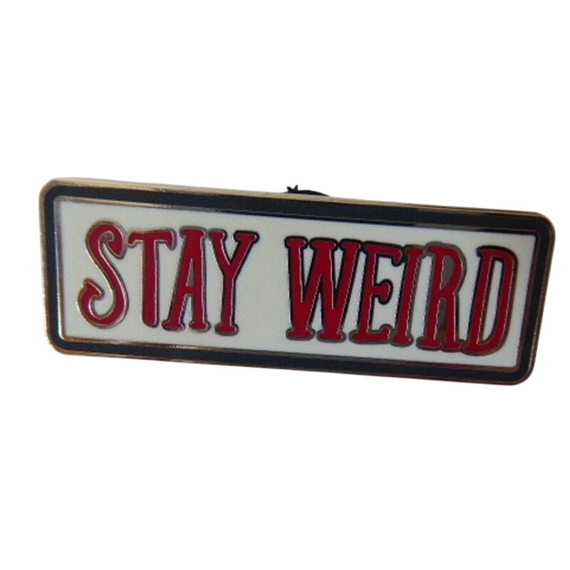 DIS - Stay Weird Sign - Cruel Rules Set